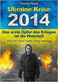 Ebook Th. Roeper: Ukraine Krise 2014 - Kalter Krieg